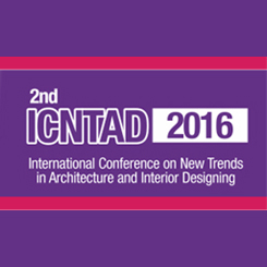 2. Uluslararası Mimarlıkta ve İç Mekan Tasarımında Trendler Konferansı - ICNTAD 2016