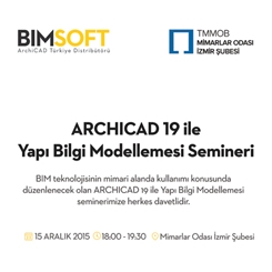 ARCHICAD 19 ile Yapı Bilgi Modellemesi Semineri | İzmir