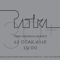 ACE Mimarlık 30. Yıl Sergisi : Patika 30+