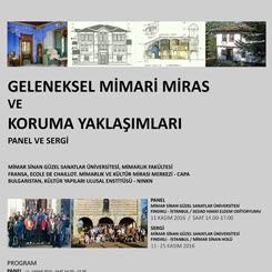 “Geleneksel Mimari Miras ve Koruma Yaklaşımları” 