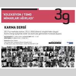 Koleksiyon / TSMD Mimarları Ağırladı : Karma Sergi