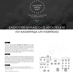 Endüstri Mirası Düş Atölyeleri #01: Kasımpaşa Un Fabrikası
