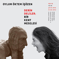 “Derin Deliler: Bir Kent Meselesi”