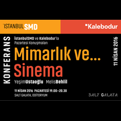 İstanbulSMD’den Mimarlık ve Sinema Buluşması