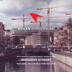 Mekan Konuşmaları 18: 'Building On A World Heritage Site'