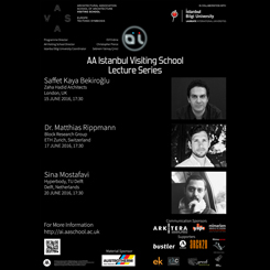 AA Istanbul Visiting School 2016 Konferans Dizisi