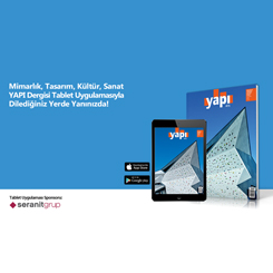YAPI Dergisi Ücretsiz Tablet Uygulamasıyla Her An Yanınızda