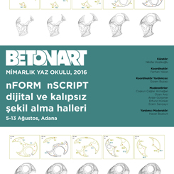 15. Betonart Mimarlık Yaz Okulu Adana’da