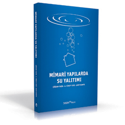 YEM Yayın'dan “Mimari Yapılarda Su Yalıtımı” 