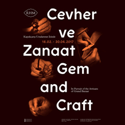 “Cevher ve Zanaat: Kapalıçarşı Kuyumculuğunun İzinde”