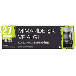 Mimaride Işık ve Algı Semineri 