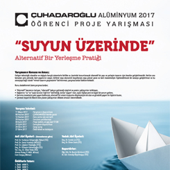 Çuhadaroğlu Alüminyum 2017 Öğrenci Proje Yarışması