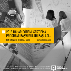 AURA-İstanbul 2018 Bahar Dönemi Sertifika Programı 
