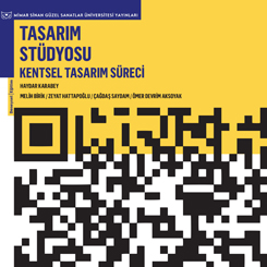 “Tasarım Stüdyosu; Kentsel Tasarım Süreci” 