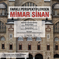 Farklı Perspektiflerden Mimar Sinan Paneli