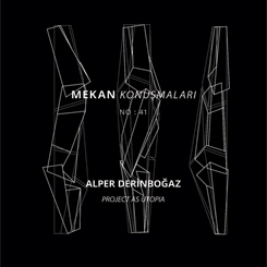 Mekan Konuşmaları 41: “Project as Utopia”