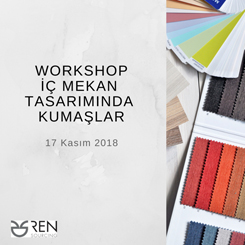 Workshop: İç Mekan Tasarımında Kumaşlar