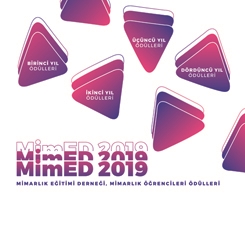 MimED2019 Mimarlık Öğrencileri Proje Ödülleri