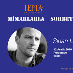 Mimarlarla Sohbet: Sinan Logie