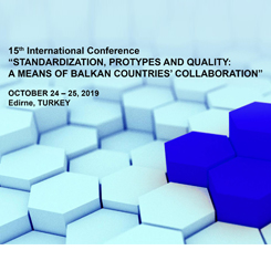Standardization, Protypes&Quality: A Means of Balkan Countries' Collaboration