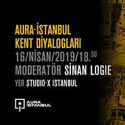 AURA İstanbul Kent Diyalogları