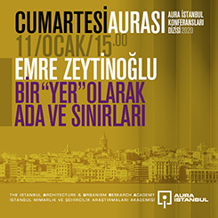 Cumartesi Aurası: Bir 'Yer' Olarak Ada ve Sınırları
