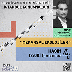 İstanbul Konuşmaları: Mekansal Ekolojiler