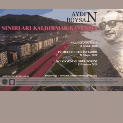 Aydın Boysan Proje Fikir Yarışmaları Sınırları Kaldırmak: Kavuşma