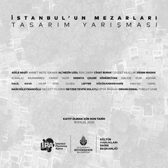 İstanbul'un Mezarları Tasarım Yarışması Sonuçlandı