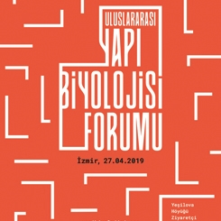 Uluslararası Yapı Biyolojisi Forumu'nun Ardından