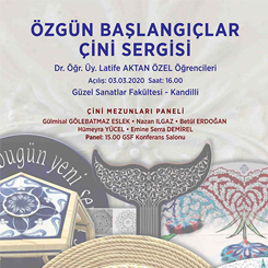 “Özgün Başlangıçlar” Çini Sergisi Açılıyor