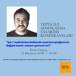 Tepta Aydınlatma Konferansları: Emre Güneş