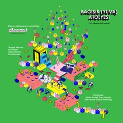 Bağışık (Yuva) Atölyesi