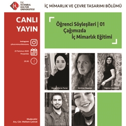 Öğrenci Söyleşileri | 01 “Çağımızda İç Mimarlık Eğitimi”