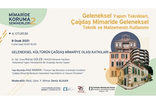 Mimaride Koruma Seminerleri 4: Geleneksel Kültürün...