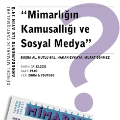 Arredamento ile Ayın 14’ü: Mimarlığın Kamusallığı ve Sosyal Medya