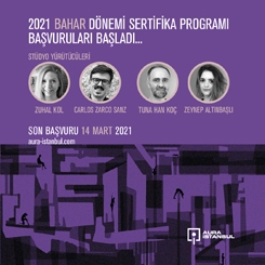 AURA İstanbul 2021 Bahar Dönemi Sertifika Programı Başvuruları Başladı