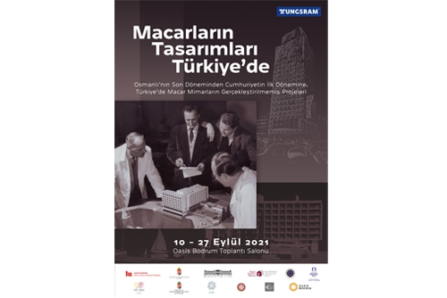 “Macar Mimarların Tasarımları Türkiye’de” Sergisi...