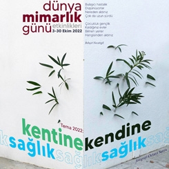 'Kentine Sağlık, Kendine Sağlık'