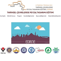 Tarihsel Çevrelerde Peyzaj Tasarımı Eğitimi