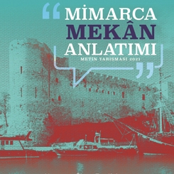 Mimarca Mekân Anlatımı Metin Yarışması Sonuçlandı