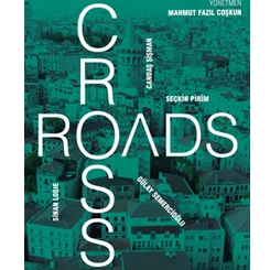 “Crossroads” 41. İstanbul Film Festivali’nde Prömiyerini Yapacak