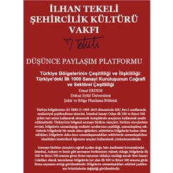 İTŞKV Düşünce Paylaşım Platformu: Türkiye Bölgelerinin Çeşitliliği ve İişkililiği
