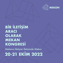 Bir İletişim Aracı Olarak Mekan Kongresi