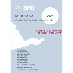 Merhaba İzmir SMD I Öğrenci Bitirme Projesi Ödülleri 2022 Başvuru Tarihi Uzatıldı