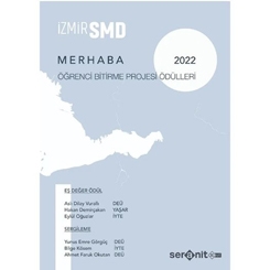 'Merhaba - İzmir SMD Öğrenci Bitirme Projesi Ödülleri 2022' Açıklandı