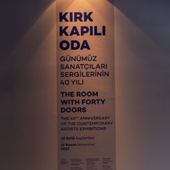 Kırk Kapılı Oda: Günümüz Sanatçıları Sergilerinin 40 Yılı