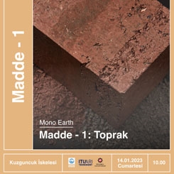Mono Earth / Madde - 1: Toprak
