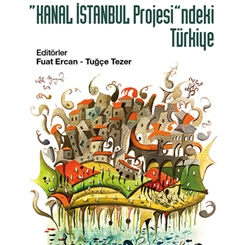 'Kanal İstanbul Projesi'ndeki Türkiye