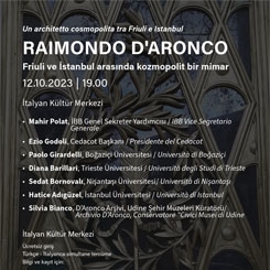 Raimondo D’Aronco: Friuli ve İstanbul Arasında Kozmopolit Bir Mimar